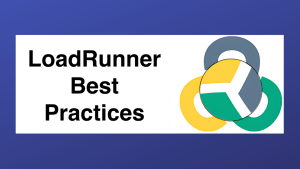 LoadRunner Best Practices