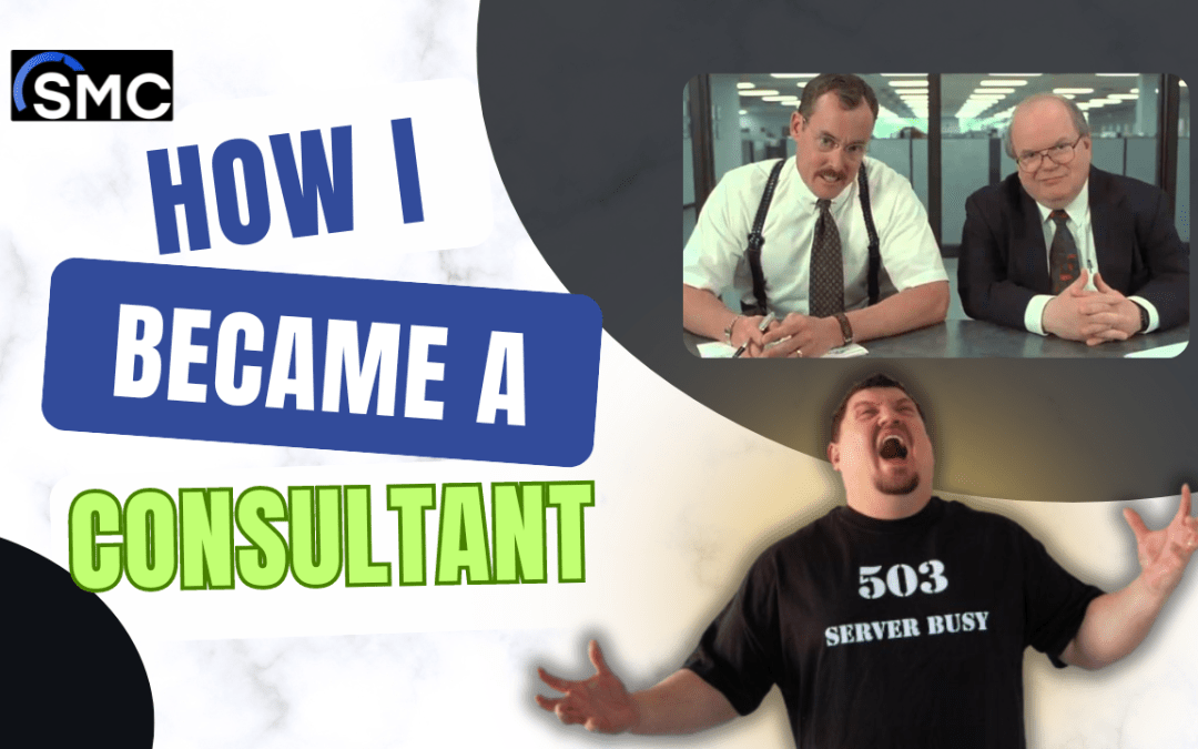 How I Became A Consultant